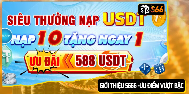 Giới thiệu S666 – Những ưu điểm vượt bậc